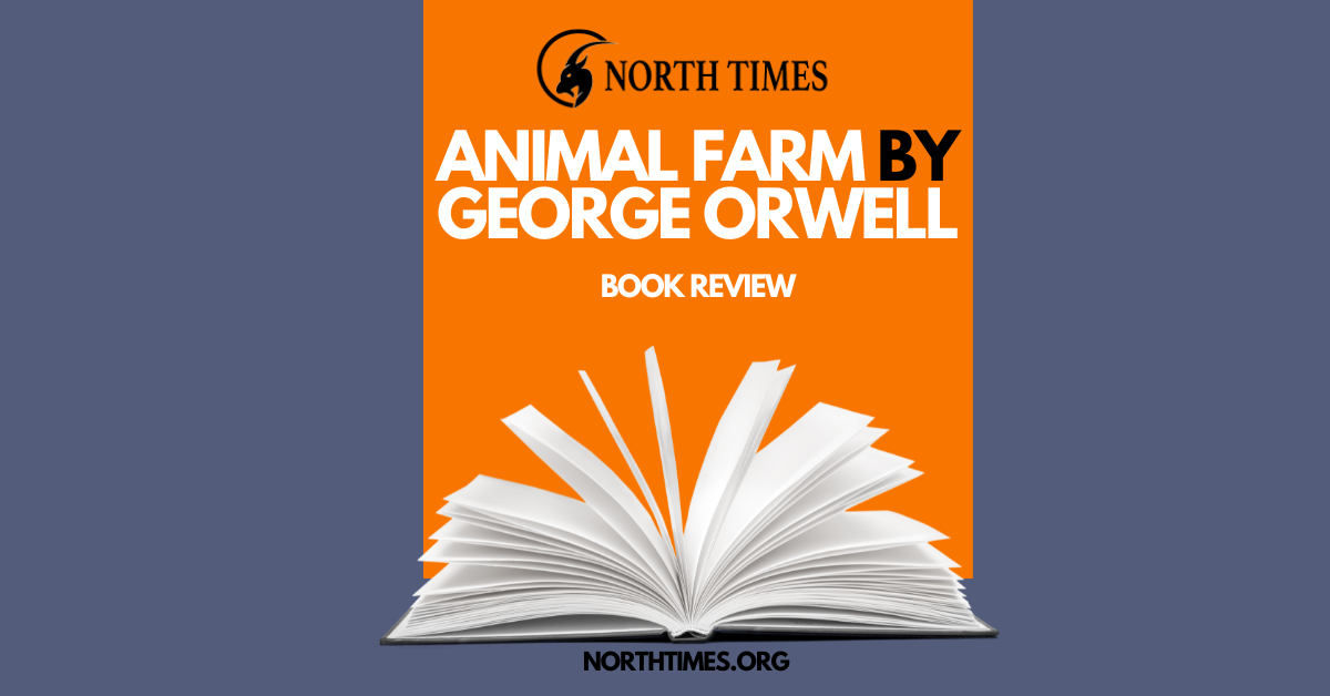 Orwell's Animal Farm – Book Review